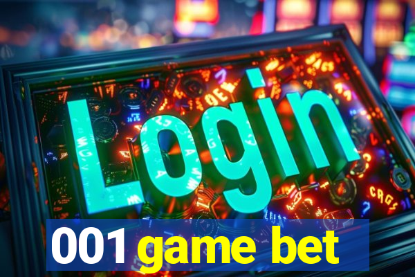 001 game bet